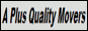 A Plus Quality Movers LLC